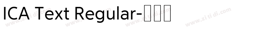 ICA Text Regular字体转换